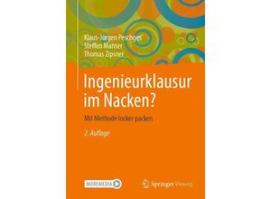 9783658417406 - Ingenieurklausur im Nacken? - Klaus-Jürgen Peschges Steffen Manser Thomas Zipsner Kartoniert (TB)