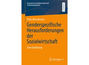 9783658419110 - Basiswissen Sozialwirtschaft und Sozialmanagement   Genderspezifische Herausforderungen der Sozialwirtschaft - Petra Merenheimo Kartoniert (TB)