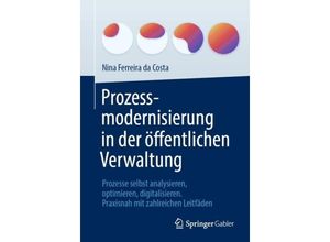 9783658419943 - Prozessmodernisierung in der öffentlichen Verwaltung - Nina Ferreira da Costa Kartoniert (TB)