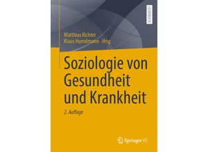 9783658421021 - Soziologie von Gesundheit und Krankheit Kartoniert (TB)