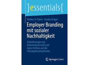 9783658421298 - Employer Branding mit sozialer Nachhaltigkeit - Markus H Dahm Annika Dräger Kartoniert (TB)