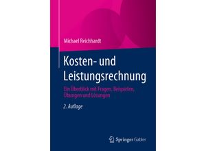 9783658422332 - Kosten- und Leistungsrechnung - Michael Reichhardt Kartoniert (TB)