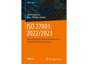 9783658422431 - Edition   ISO 27001 2022 2023 - Heinrich Kersten Klaus-Werner Schröder Kartoniert (TB)