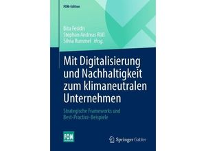 9783658424848 - FOM-Edition   Mit Digitalisierung und Nachhaltigkeit zum klimaneutralen Unternehmen Kartoniert (TB)