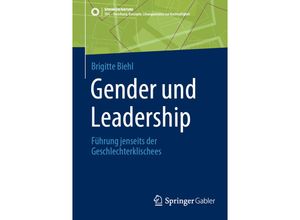 9783658425395 - SDG - Forschung Konzepte Lösungsansätze zur Nachhaltigkeit   Gender und Leadership - Brigitte Biehl Kartoniert (TB)