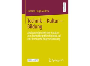 9783658425821 - Technik - Kultur - Bildung - Thomas-Hugo Möllers Kartoniert (TB)