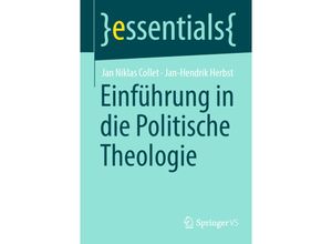 9783658427108 - Einführung in die Politische Theologie - Jan Niklas Collet Jan-Hendrik Herbst Kartoniert (TB)