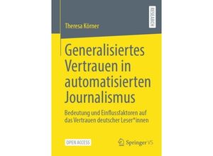 9783658427344 - Generalisiertes Vertrauen in automatisierten Journalismus - Theresa Körner Kartoniert (TB)