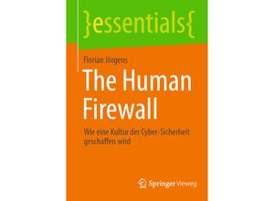 9783658427566 - essentials   The Human Firewall - Florian Jörgens Kartoniert (TB)