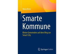 9783658428877 - Smarte Kommune - Ilona Benz Kartoniert (TB)