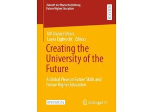 9783658429478 - Creating the University of the Future Kartoniert (TB)