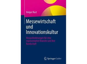 9783658429553 - Messewirtschaft und Innovationskultur - Holger Rust Gebunden