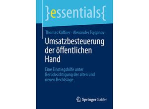 9783658431396 - Umsatzbesteuerung der öffentlichen Hand - Thomas Küffner Alexander Tsyganov Kartoniert (TB)