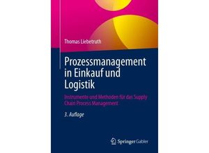 9783658434786 - Prozessmanagement in Einkauf und Logistik - Thomas Liebetruth Kartoniert (TB)