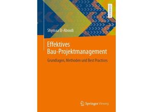 9783658435608 - Effektives Bau-Projektmanagement - Shymaa El-Aboodi Kartoniert (TB)