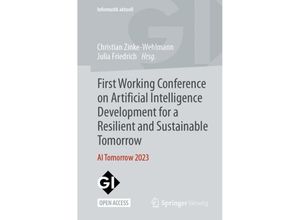 9783658437046 - First Working Conference on Artificial Intelligence Development for a Resilient and Sustainable Tomorrow Kartoniert (TB)