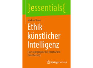 9783658437299 - Ethik künstlicher Intelligenz - Michael Funk Kartoniert (TB)