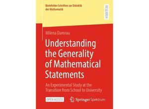 9783658437626 - Understanding the Generality of Mathematical Statements - Milena Damrau Kartoniert (TB)