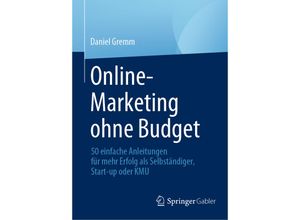 9783658437787 - Online-Marketing ohne Budget - Daniel Gremm Gebunden