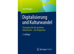 9783658438265 - Digitalisierung und Kulturwandel - Josef Herget Kartoniert (TB)