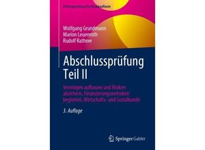 9783658439156 - Abschlussprüfung Teil II - Wolfgang Grundmann Marion Leuenroth Rudolf Rathner Kartoniert (TB)