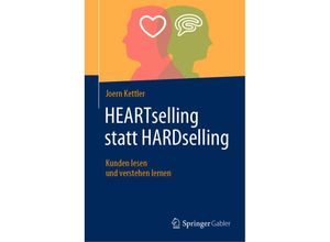 9783658441418 - HEARTselling statt HARDselling - Joern Kettler Gebunden