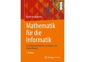 9783658441487 - Mathematik für die Informatik - Rudolf Berghammer Kartoniert (TB)