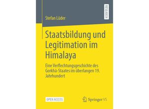 9783658444211 - Staatsbildung und Legitimation im Himalaya - Stefan Lüder Kartoniert (TB)