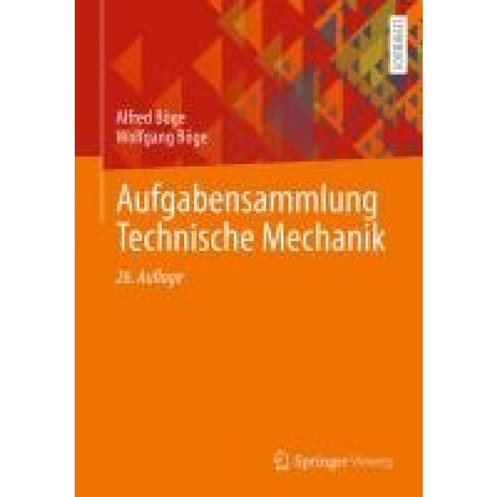 9783658444310 - Böge Alfred Aufgabensammlung Technische Mechanik