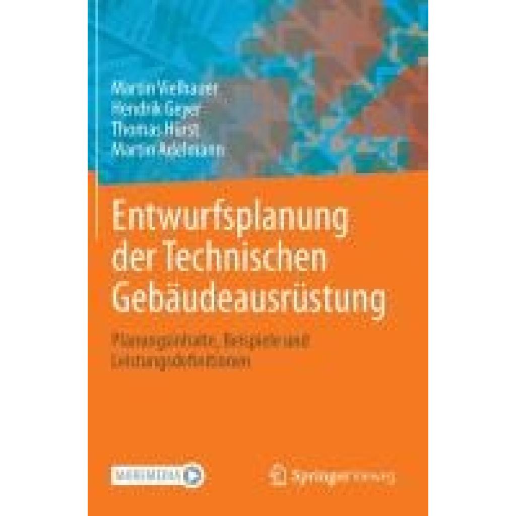 9783658454630 - Vielhauer Martin Technische Gebäudeausrüstung (TGA) - Definition der Planungsinhalte und Leistungsbilder