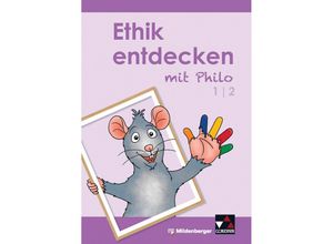 9783661200415 - Ethik entdecken mit Philo   Ethik entdecken 1 2 - Katharina Bitzer Margrit Horsche Eva Marsal Alexander Scheidt Kartoniert (TB)