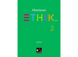 9783661210728 - Abenteuer Ethik - Sachsen - neu   Abenteuer Ethik Sachsen 2 - neu - Sebastian Emling Sascha Graf-Martjuschew Melanie Heise Juliane Kaden Frank Keller Hannelore Piehler Jörg Peters Johannes Rohbeck Bernd Rolf Monika Sänger Kartoniert (TB)