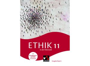 9783661220611 - Ethik in der Oberstufe - Ausgabe Bayern   Ethik in der Oberstufe Bayern 11 - Michael Baptist Bauer Alexander Fischer Christiane Lang Thomas Schuster Inga Tappe Erik Margraf Stefanie Haas René Torkler Gebunden