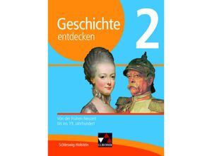 9783661300429 - Geschichte entdecken Ausgabe Schleswig-Holstein 2 Geschichte entdecken Schleswig-Holstein 2 - Markus Benzinger Dieter Brückner Wolfgang Geiger Benjamin Stello Gebunden