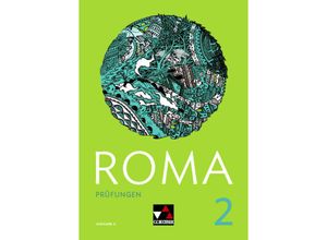 9783661400129 - ROMA A   ROMA A Prüfungen 2 m 1 Buch - Martin Biermann Gerhard Hertel Holger Klischka Katja Larsen Norbert Larsen Carolin Lenz Christian Müller Frank Schwieger Oliver Thommel Ricarda von Rüden Gebunden