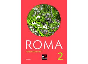 9783661400570 - Roma Ausgabe B 2018 2 ROMA B Ferienlernheft 2 m 1 Buch - Sissi Jürgensen Kartoniert (TB)