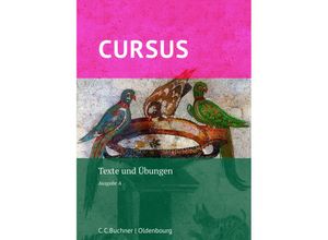 9783661401003 - Cursus A   Cursus A Texte und Übungen - Britta Boberg Reinhard Bode Andreas Fritsch Wolfgang Matheus Ulrike Severa Hans Dietrich Unger Sabine Wedner-Bianzano Andrea Wilhelm Michael Hotz Friedrich Maier Gebunden