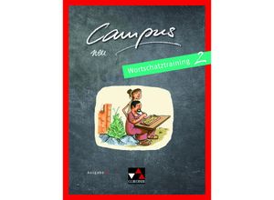 9783661410371 - Campus Ausgabe C neu 2 Campus C Wortschatztraining 2 - neu - Johanna Butz David Sengewald Geheftet