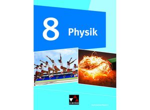 9783661670485 - Physik Gymnasium Bayern - neu Volume 2 Physik Gymnasium Bayern 8 - Wolfgang Riffelmacher Martin Schalk Gebunden