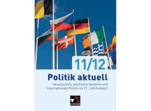 9783661710112 - Politik aktuell - neu Ausgabe Bayern Politik aktuell 11 12 - Jan Castner Christine Betz Margit Grossmann Anita Hitzler Sabine Hoffmann Thomas Volkert Friedrich Wölfl Gebunden