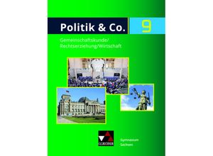 9783661710839 - Politik & Co Ausgabe Sachsen neu Vol II Politik & Co Sachsen 9 - Dimitrios Kalpakidis Gritt Oertel-Sperling Jana Windisch Marita Dunker Gebunden