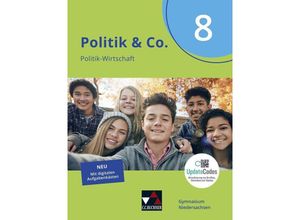 9783661711058 - Politik & Co NI 8 - neu - Anja Dyk Daniela Forkmann Oliver Thiedig Judith Twenhövel Bernd Wessel Kersten Ringe Jan Weber Gebunden