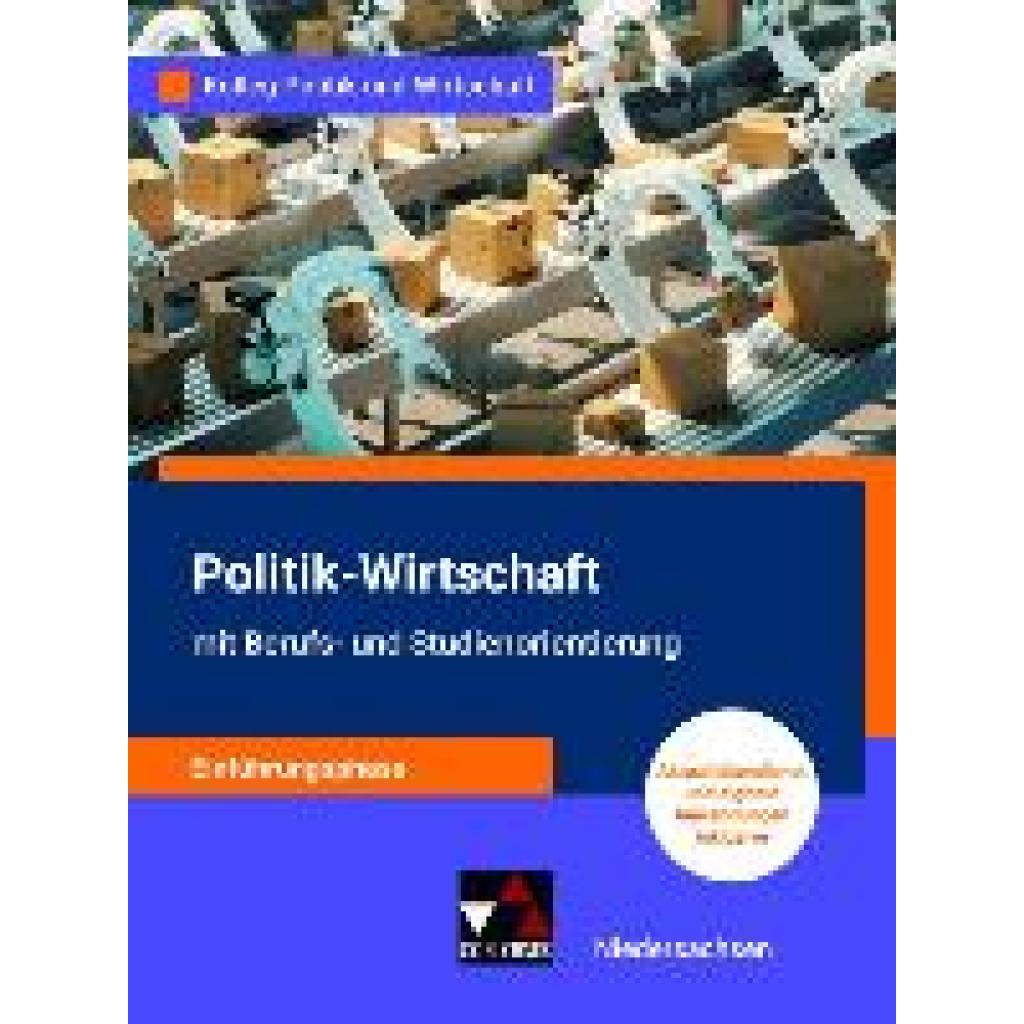 9783661720913 - Kolleg Politik und Wirtschaft - Niedersachsen - neu   Kolleg Politik u Wirt NI Einführungsphase - neu - Kersten Ringe Oliver Thiedig Bernd Wessel Jan Weber Gebunden