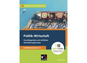 9783661720944 - Kolleg Politik u Wirt NI Qualiphase 13 - neu - Jana Bretschneider Oliver Thiedig Bernd Wessel Gwendolyn Sasse Kersten Ringe Jan Weber Gebunden