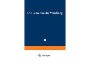 9783662012611 - Die Lehre von der Vererbung - Richard Goldschmidt Kartoniert (TB)