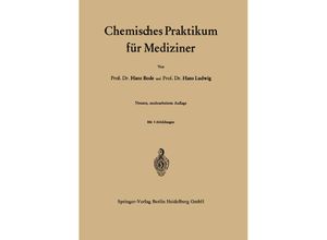 9783662014967 - Chemisches Praktikum für Mediziner - Hans Bode Hans Ludwig Kartoniert (TB)