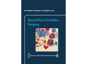 9783662061213 - Blood Use in Cardiac Surgery Kartoniert (TB)