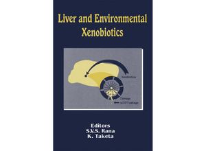 9783662123874 - Liver and Environmental Xenobiotics Kartoniert (TB)