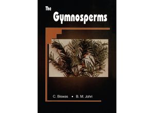 9783662131664 - The Gymnosperms - Chhaya Biswas BM Johri Kartoniert (TB)