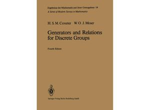 9783662219454 - Generators and Relations for Discrete Groups - Harold SM Coxeter William O J Moser Kartoniert (TB)